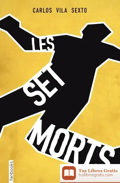Descargar Les Set Morts