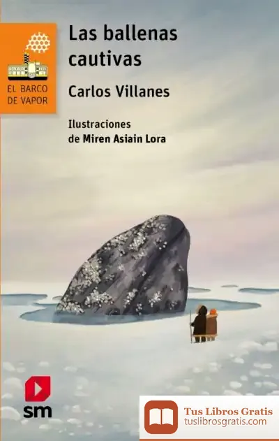 Descargar Las Ballenas Cautivas de Carlos Villanes Cairo