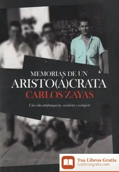 Descargar Memorias De Un Aristoácrata