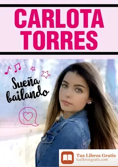 Descargar Sueña Bailando de Carlota Torres