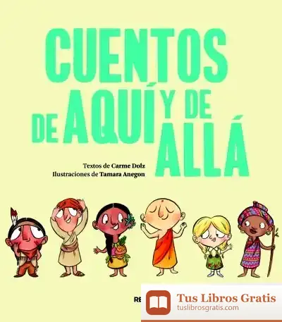 Descargar Cuentos De Aquí Y De Allá