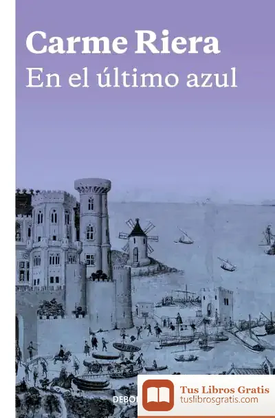 Descargar En El Último Azul de Carme Riera