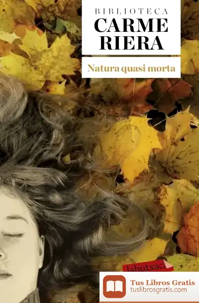 Descargar Natura Quasi Morta de Carme Riera