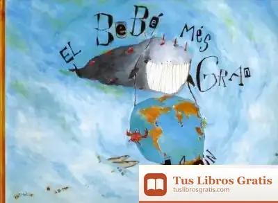 Descargar El Bebé Més Gran Del Món