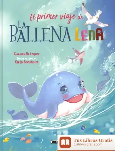 Descargar El Primer Viaje De La Ballena Lena