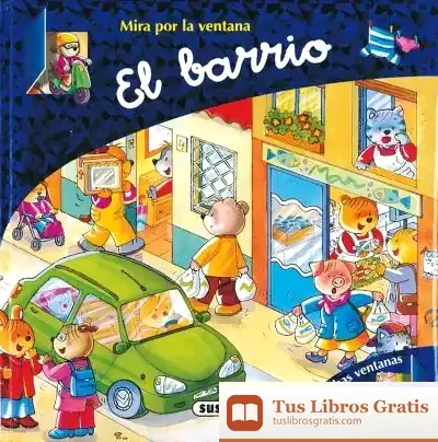 Descargar Mira Por La Ventana. El Barrio de Carmen Busquets Villanova