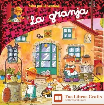 Descargar Mira Por La Ventana. La Granja de Carmen Busquets Villanova