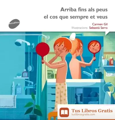 Descargar Arriba Fins Als Peus El Cos Que Sempre Et Veu de Carmen Gil