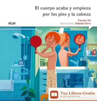 Descargar El Cuerpo Acaba Y Empieza Por Los Pies Y La Cabeza