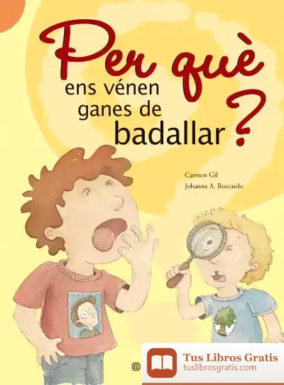 Descargar ¿Per Que Ens Venen Ganes De Badallar?