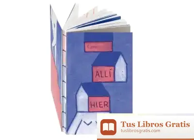 Descargar Allí: Hier de Carmen José Martínez-quintanilla Rubio