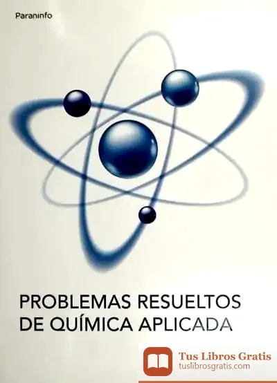 Descargar Problemas Resueltos De Química Aplicada