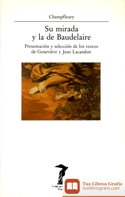 Descargar Su Mirada Y La De Baudelaire