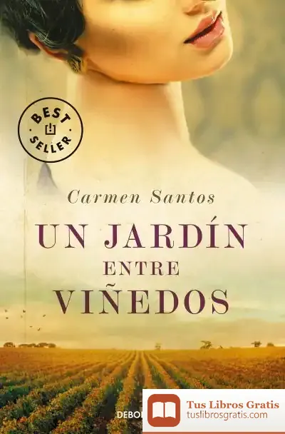 Descargar Un Jardín Entre Viñedos