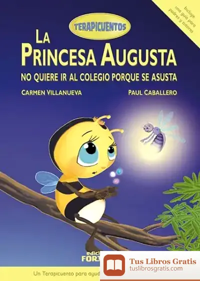 Descargar La Princesa Augusta No Quiere Ir Al Colegio Porque Se Asusta