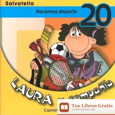 Descargar Laura Y Compañia 20 de Carmina del Río Galvé