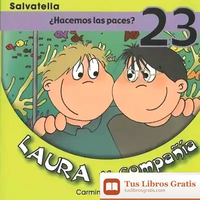 Descargar Laura Y Compañia 23 de Carmina del Río Galvé