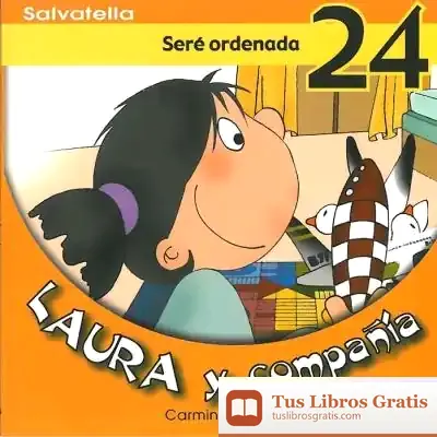 Descargar Laura Y Compañia 24 de Carmina del Río Galvé