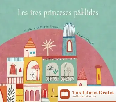 Descargar Les Tres Princeses Pál-Lides
