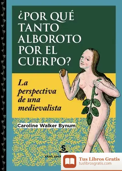 Descargar ¿Por Qué Tanto Alboroto Por El Cuerpo?