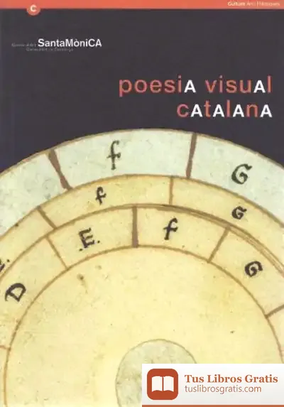 Descargar Poesia Visual Catalana (14 De Gener - 23 De Febrer De 1999)