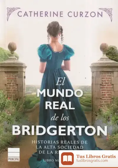Descargar El Mundo Real De Los Bridgerton