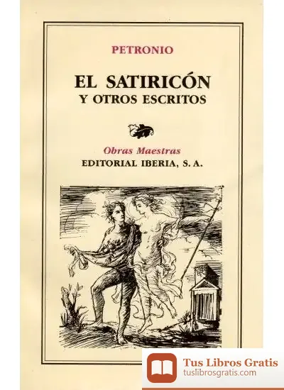 Descargar 160. El Satiricon Y Otros Escritos