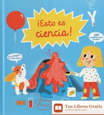 Descargar ¡Esto Es Ciencia! de Cécile Jugla