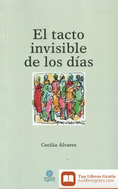 Descargar El Tacto Invisible De Los Días