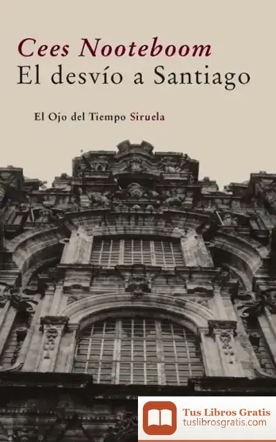 Descargar El Desvío A Santiago