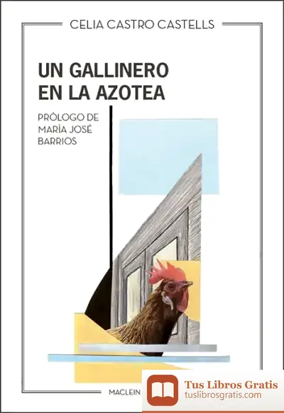 Descargar Un Gallinero En La Azotea