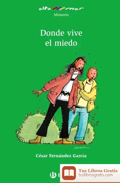 Descargar Donde Vive El Miedo de Luis Gómez Llorente