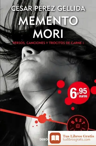 Descargar Versos, Canciones Y Trocitos De Carne 1. Memento Mori