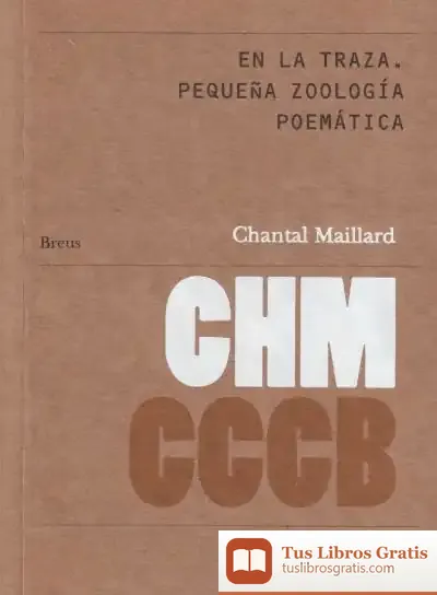 Descargar En La Traza de Chantal Maillard