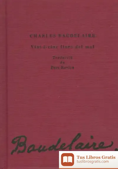 Descargar Vint-I-Cinc Flors Del Mal de Charles Baudelaire