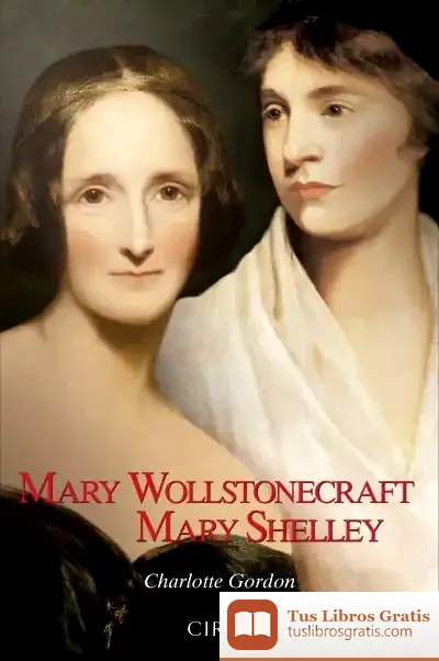 Descargar Mary Wollstonecraft Mary Shelley