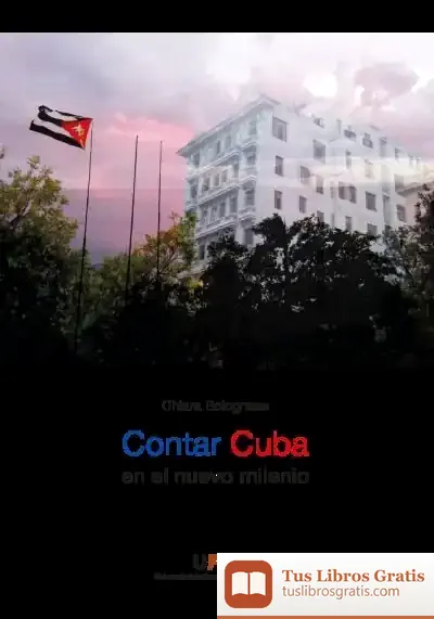 Descargar Contar Cuba En El Nuevo Milenio