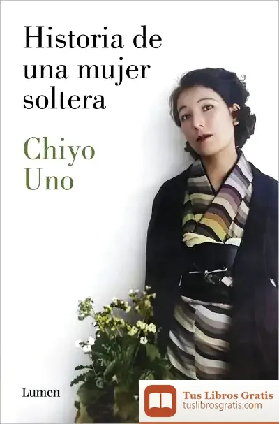 Descargar Historia De Una Mujer Soltera