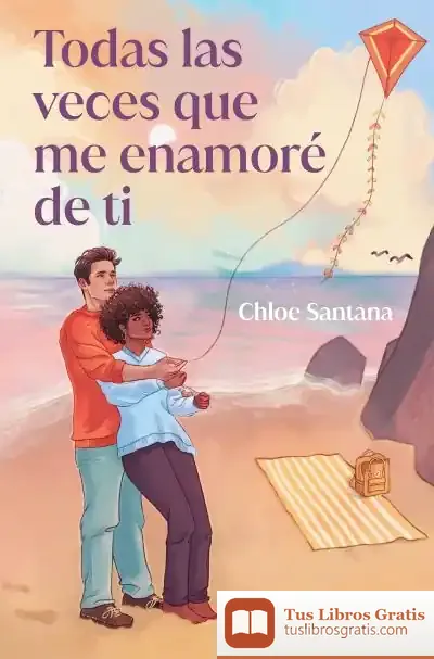 Descargar Todas Las Veces Que Me Enamoré De Ti (Proyecto Yugen 1)