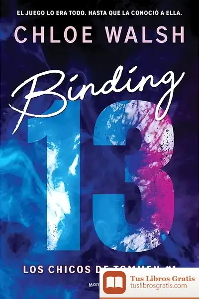 Descargar Binding 13 (Los Chicos De Tommen 1)