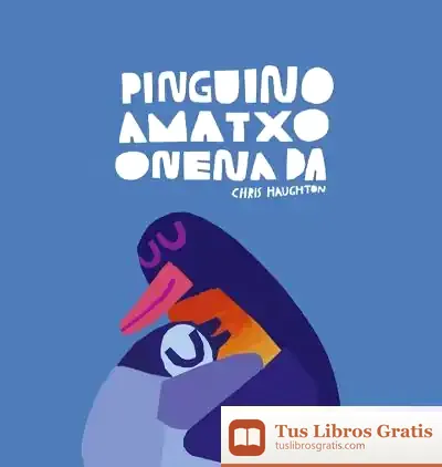 Descargar Pinguino Amatxo Onena Da