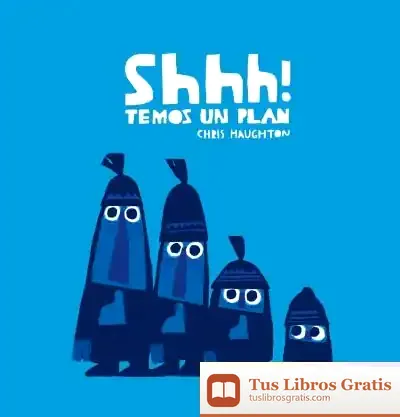 Descargar Shhh! Temos Un Plan