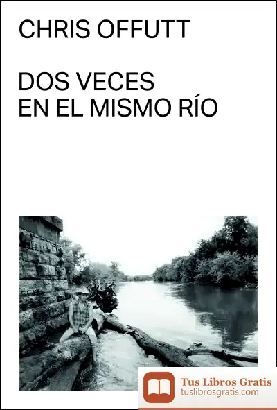 Descargar Dos Veces En El Mismo Río