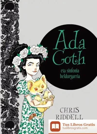 Descargar Ada Goth Eta Sinfonia Beldurgarria de Chris Riddell