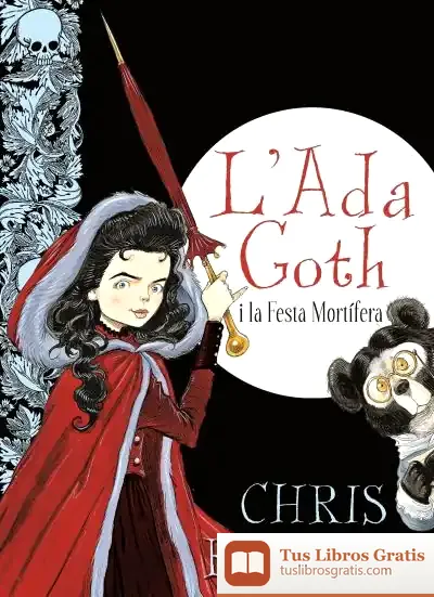 Descargar L'Ada Goth I La Festa Mortífera de Chris Riddell