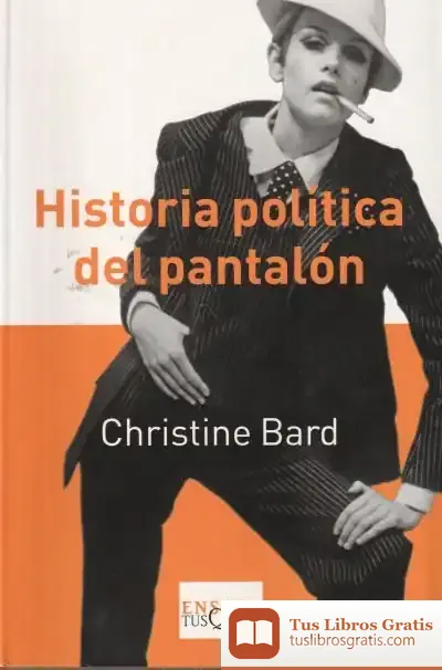 Descargar Historia Política Del Pantalón