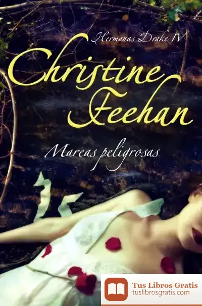 Descargar Mareas Peligrosas de Christine Feehan