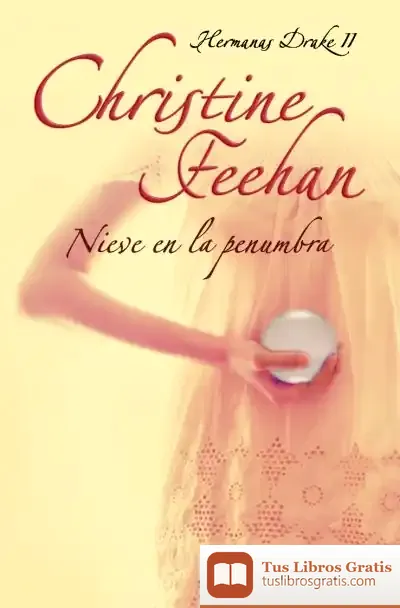 Descargar Nieve En La Penumbra de Christine Feehan