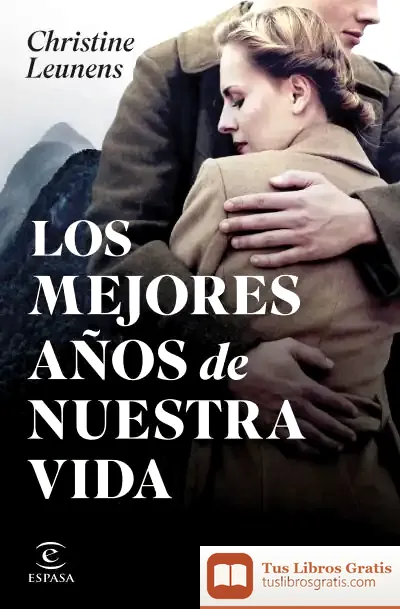 Descargar Los Mejores Años De Nuestra Vida