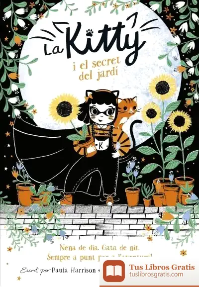 Descargar La Kitty I El Secret Del Jardí
